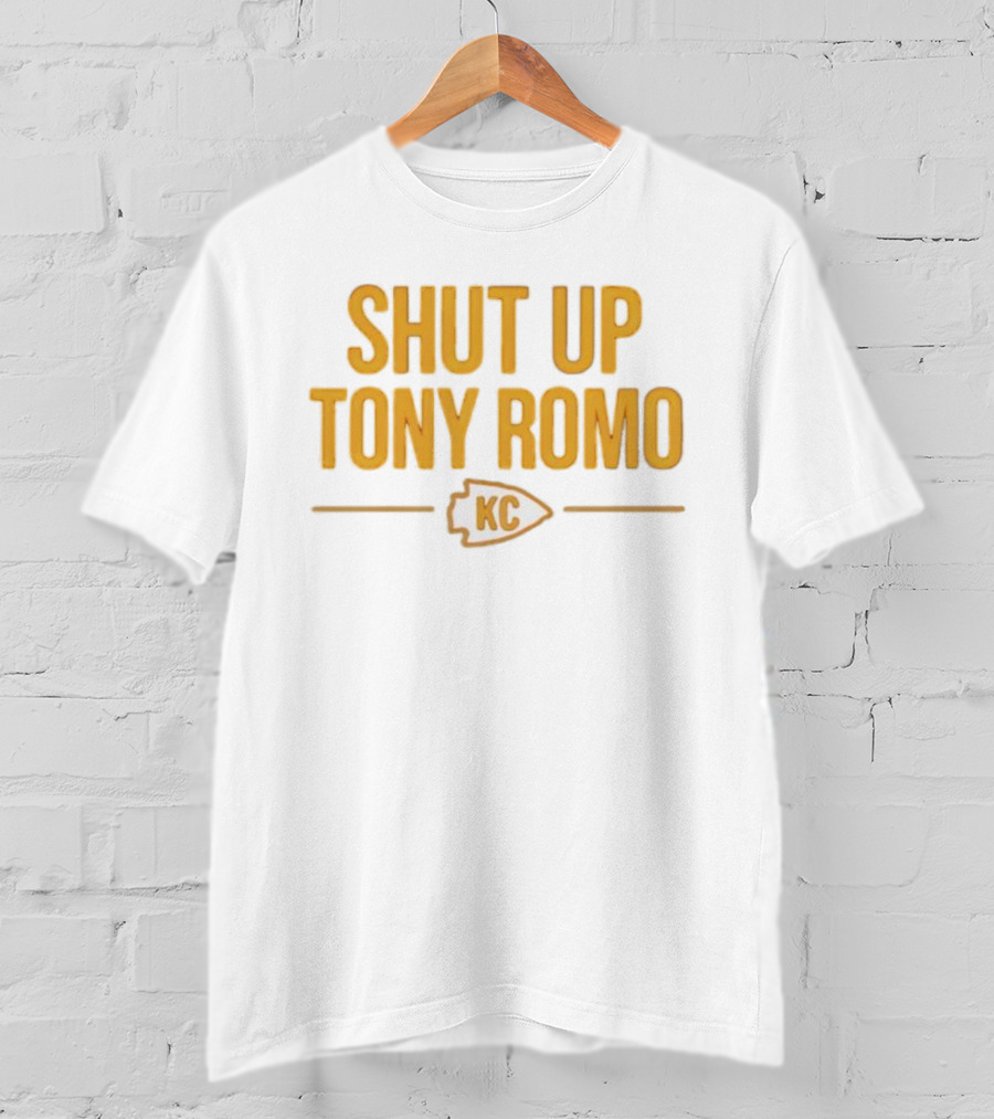 Shut Up Tony Romo KC Chiefs T-Shirt