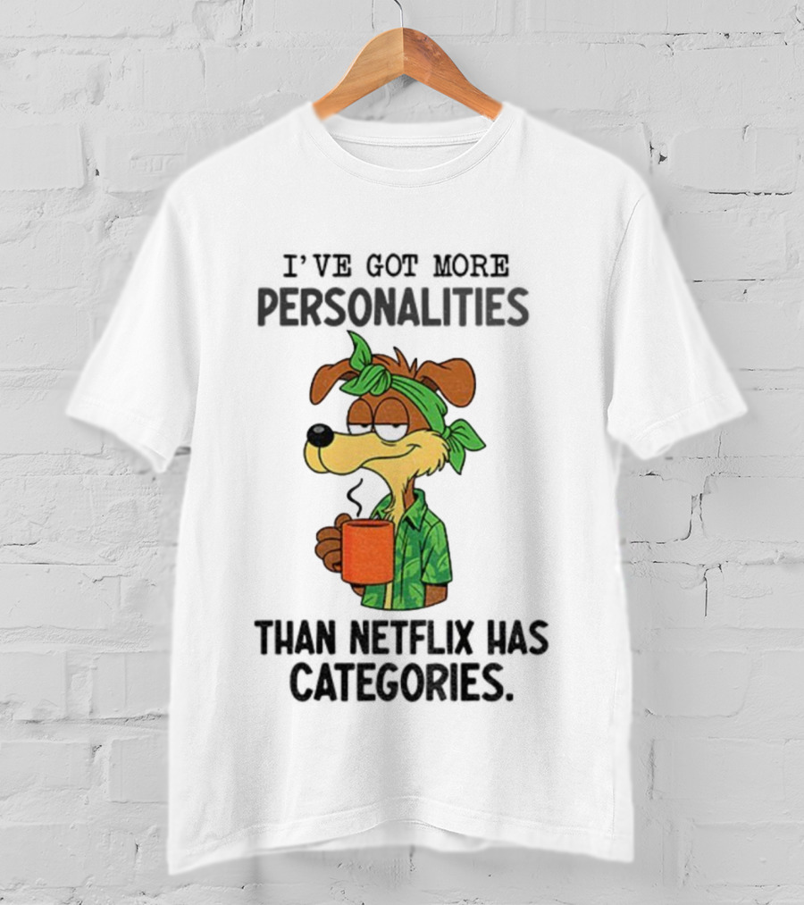 Wile E. Coyote More Personalities Than Netflix Has Categories Coffee Humor T-Shirt
