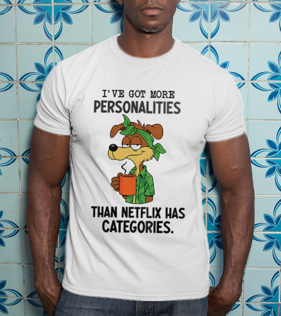 Wile E. Coyote More Personalities Than Netflix Has Categories Coffee Humor T-Shirt