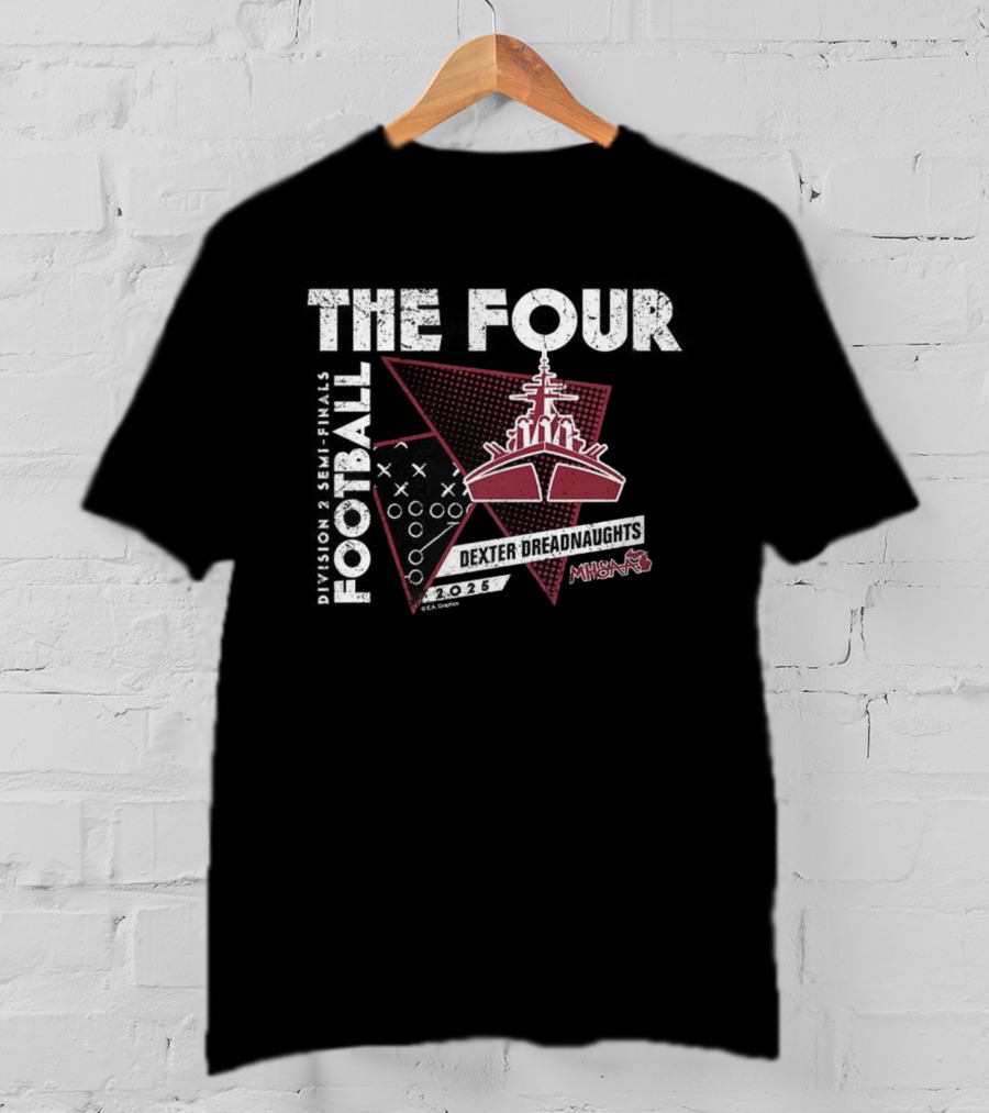Dexter Dreadnaughts 2025 MHSAA Football The Four Division 2 T-Shirt