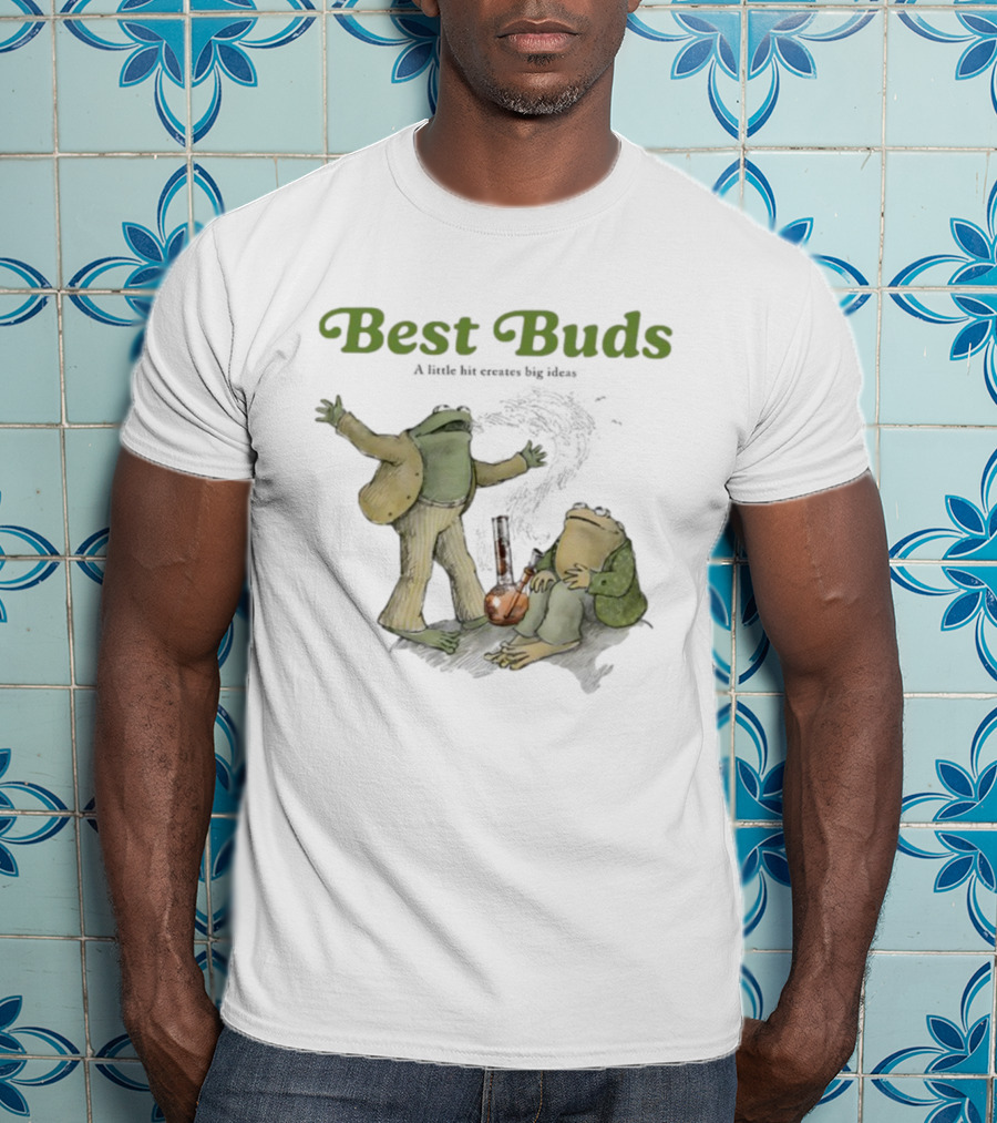 Best Buds A Little Bit Creates Big Ideas Frog Characters With Bong T-Shirt