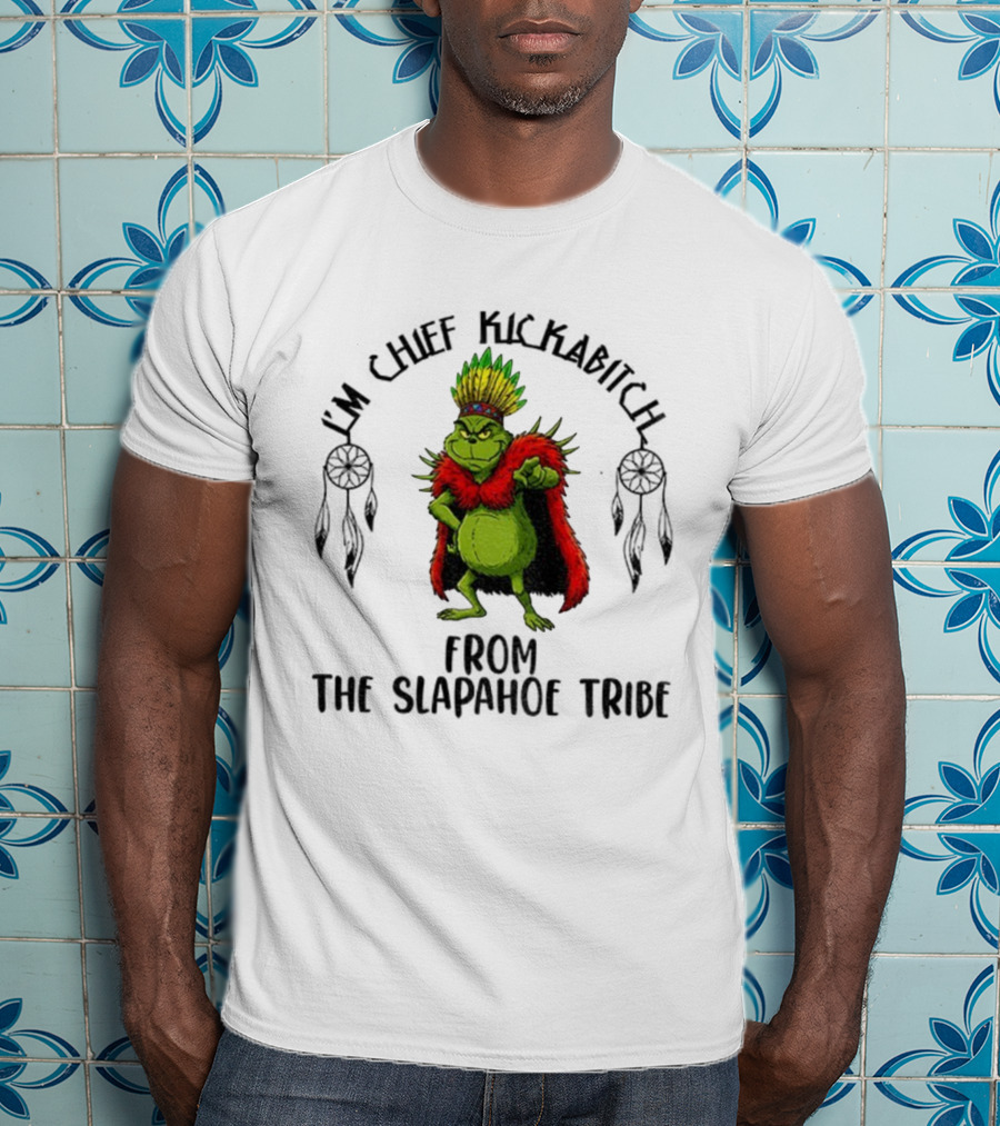 Grinch Native King Chief Kickabitch From The Slapahoe Tribe Vintage T-Shirt