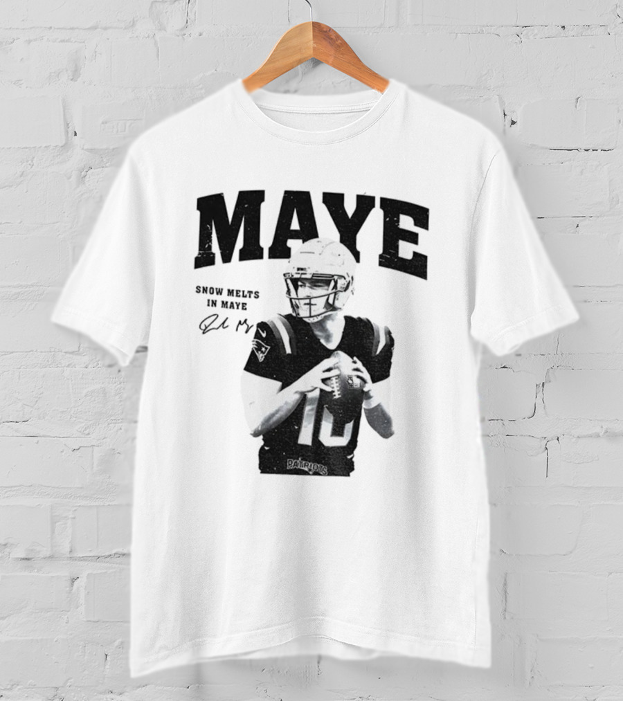 New England Patriots NFL Football Snow Melts In Maye Signature Apparel T-Shirt