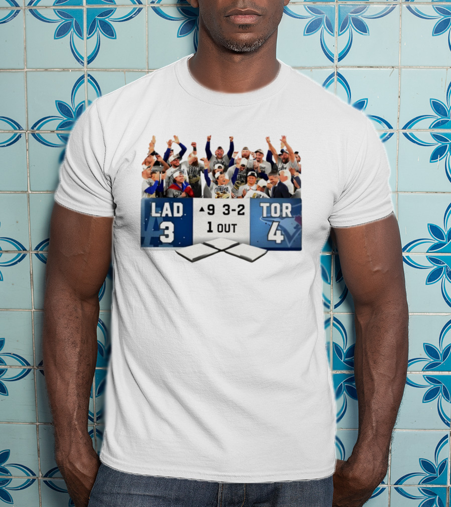 Toronto Blue Jays Champions 4 3 Los Angeles Dodgers 1 Out T-Shirt