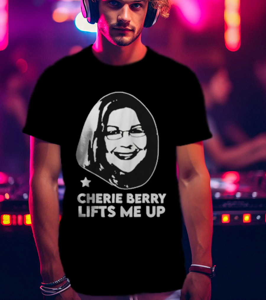 Cherie Berry Lifts Me Up Star Icon Portrait T-Shirt