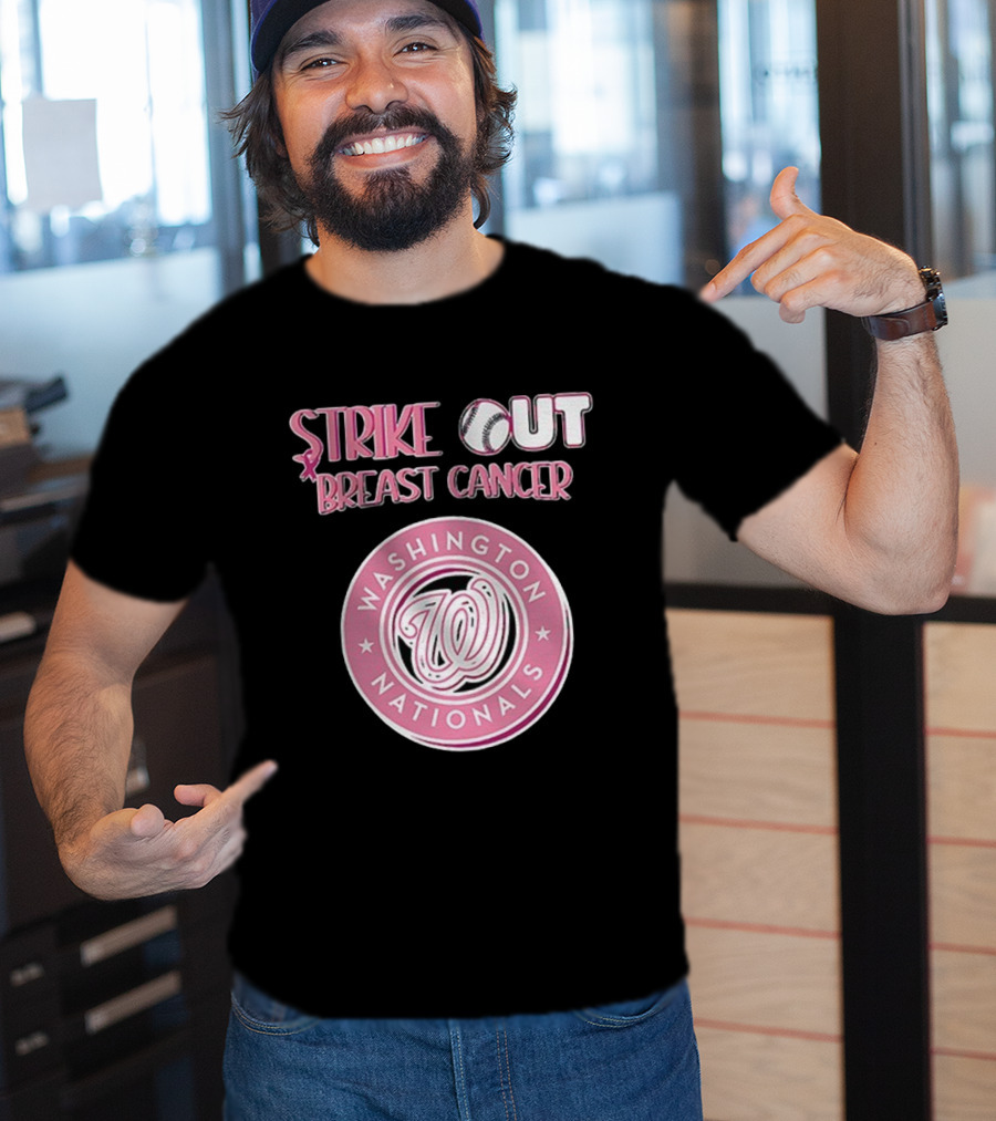 ```Washington Nationals Strike Out Breast Cancer Pink Baseball Support``` T-Shirt