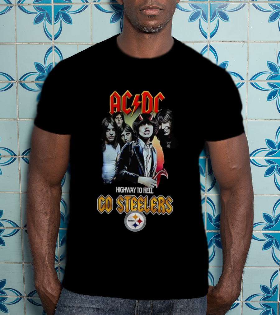 ACDC Highway To Hell Pittsburgh Steelers Go Steelers T-Shirt