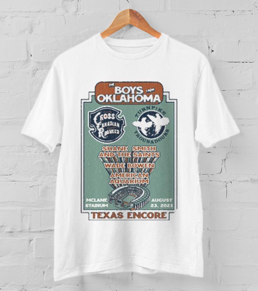 The Boys From Oklahoma Cross Canadian Ragweed Turnpike Troubadours Shane Smith And The Saints Waco McLane Stadium August 23 2025 Texas Encore T-Shirt
