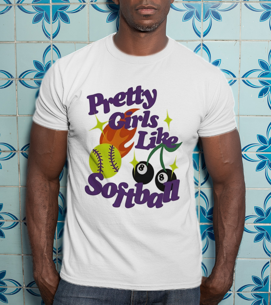 Pretty Girls Like Softball Flaming Ball And Billiard Cherry T-Shirt