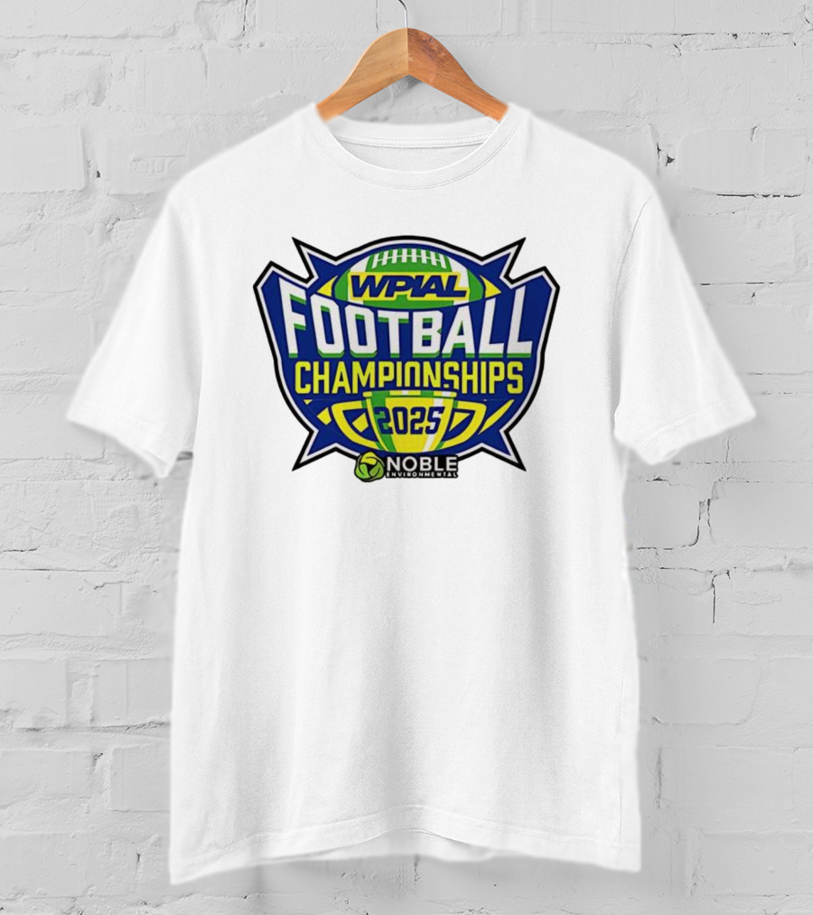 WPIAL Football Championships 2025 Noble Environmental T-Shirt