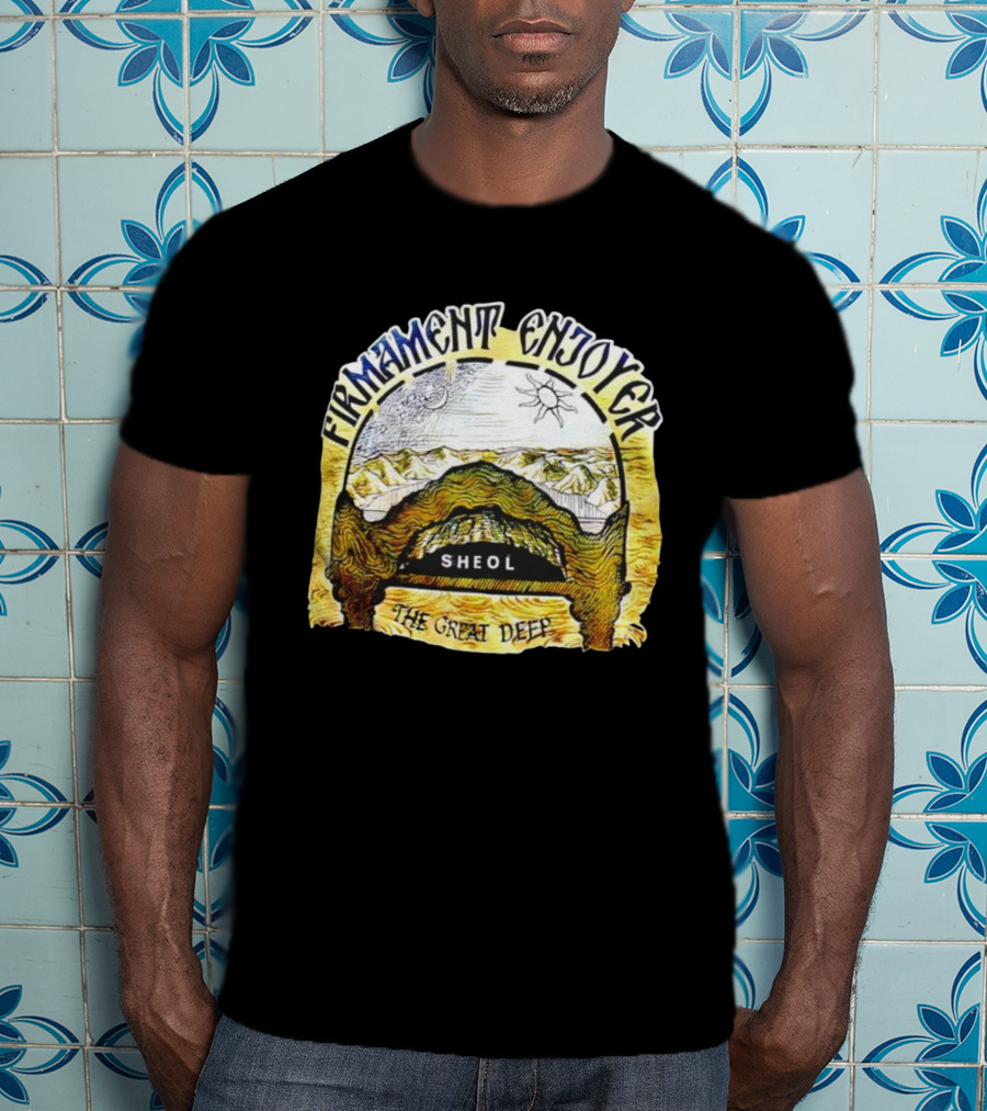 Firmament Enjoyer Sheol The Great Deep Sun And Moon Mountains T-Shirt