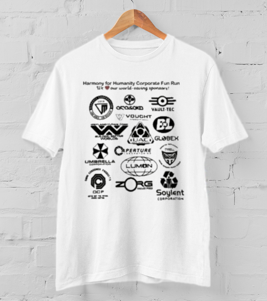 Harmony For Humanity Corporate Fun Run Sci Fi Parody Tyrell Weyland Cyberdyne Brawndo Soylent Umbrella Lumen Aperture InGen Voight-Kampff Sponsors T-Shirt