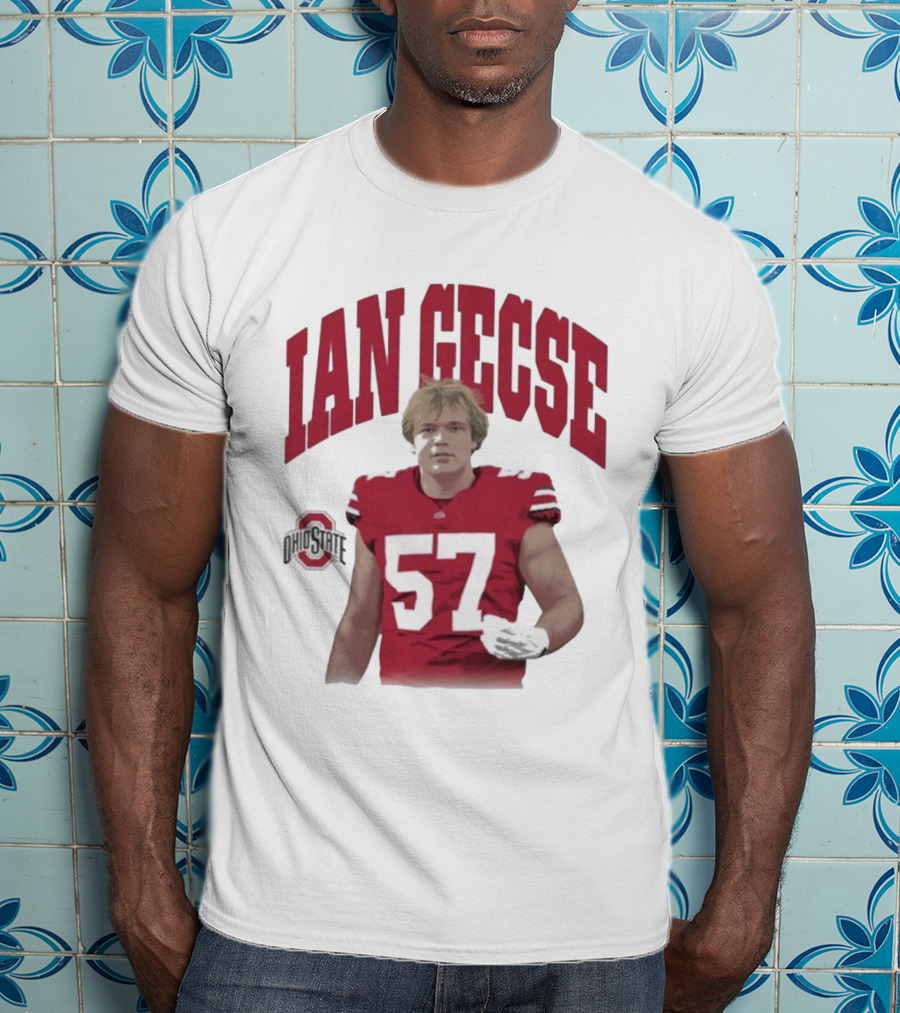 Ian Gecse Ohio State Buckeyes 57 Football Player T-Shirt