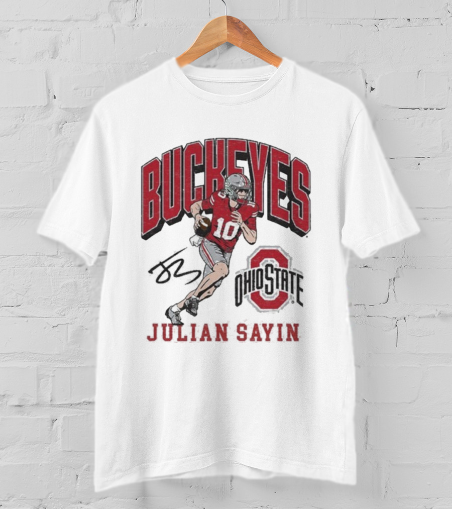 Ohio State Buckeyes Julian Sayin Where I’m From #10 Signature T-Shirt