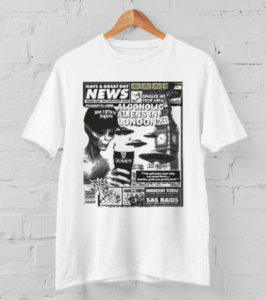 Manchester Call News Alcoholic Alien Stunt London 28 Will Mahony T-Shirt