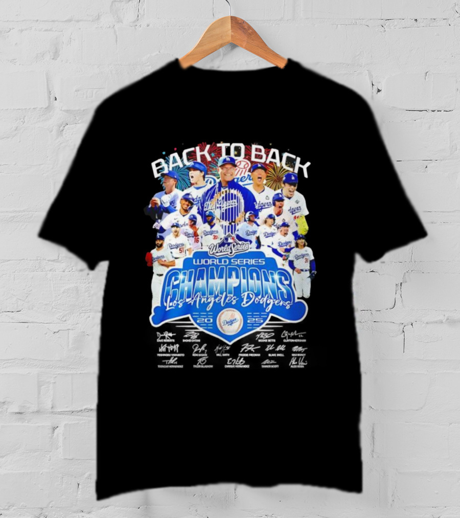 Back To Back World Series Champions Los Angeles Dodgers 2024 2025 Dodgers Players Signatures T-Shirt