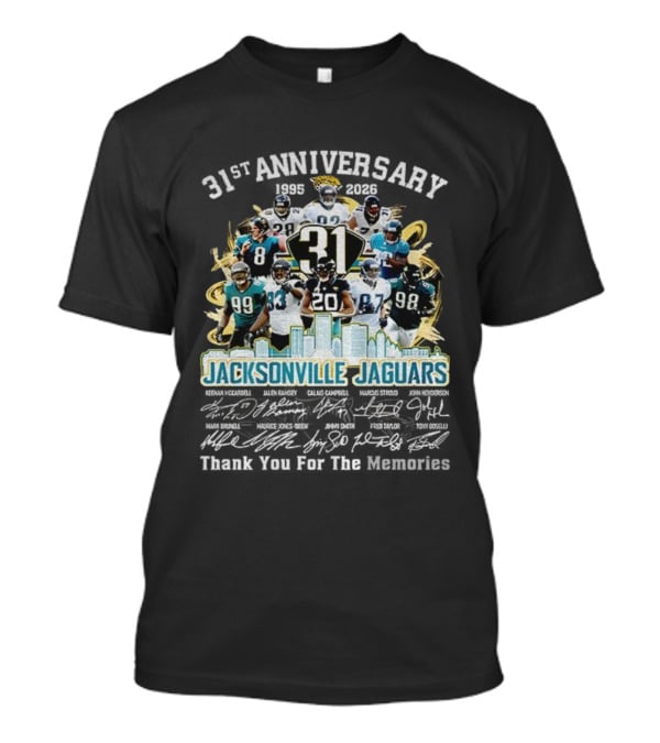 Jacksonville Jaguars 31st Anniversary 1995-2026 Thank You For The Memories 31 Players Tribute T-Shirt