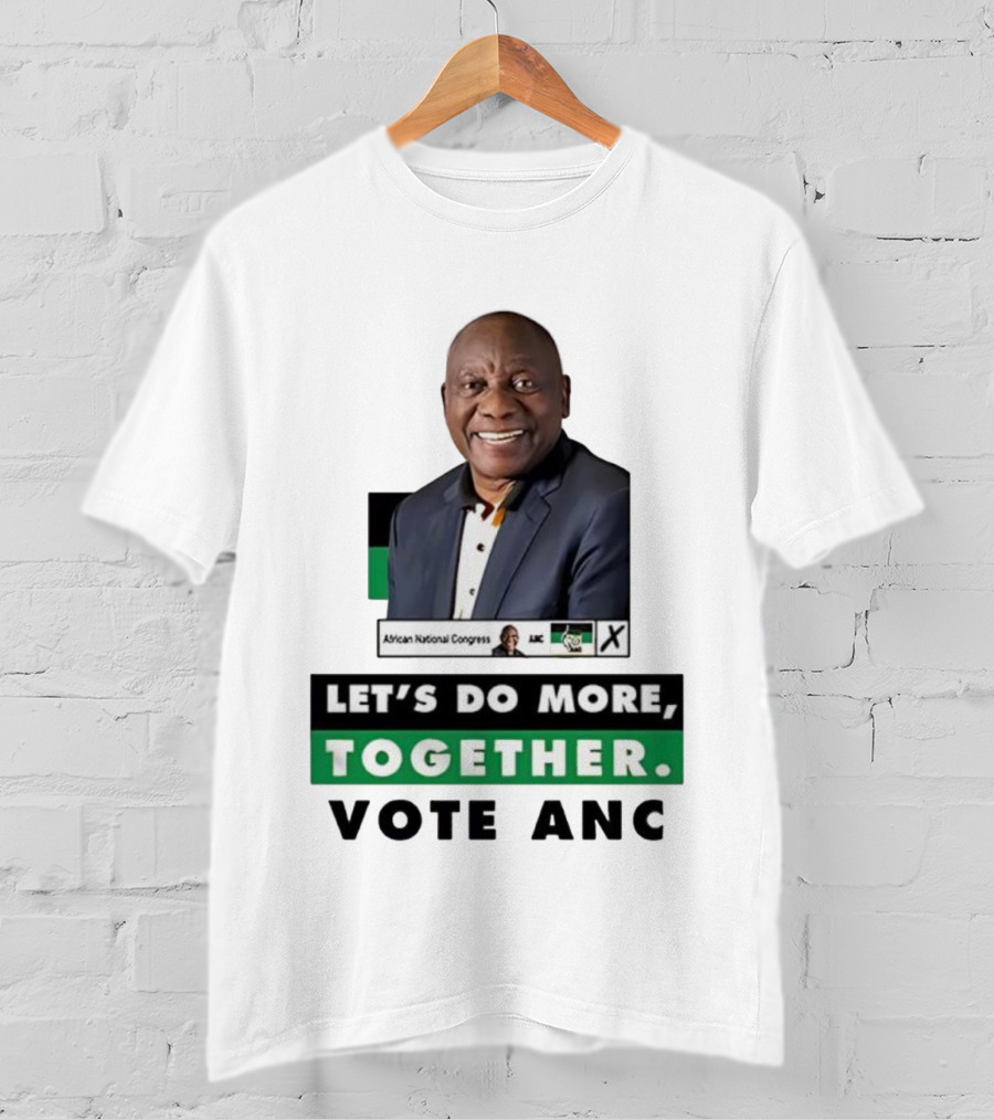 African National Congress Let's Do More Together Vote ANC T-Shirt