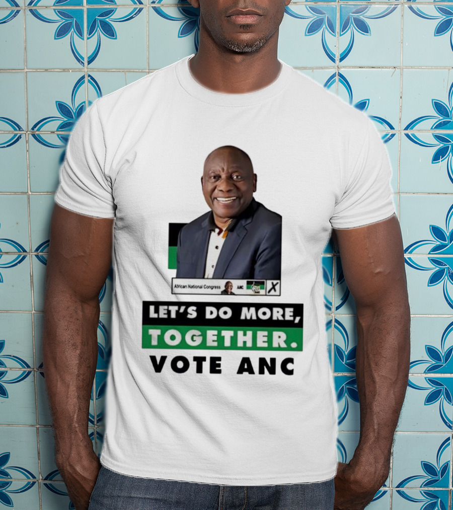 African National Congress Let's Do More Together Vote ANC T-Shirt