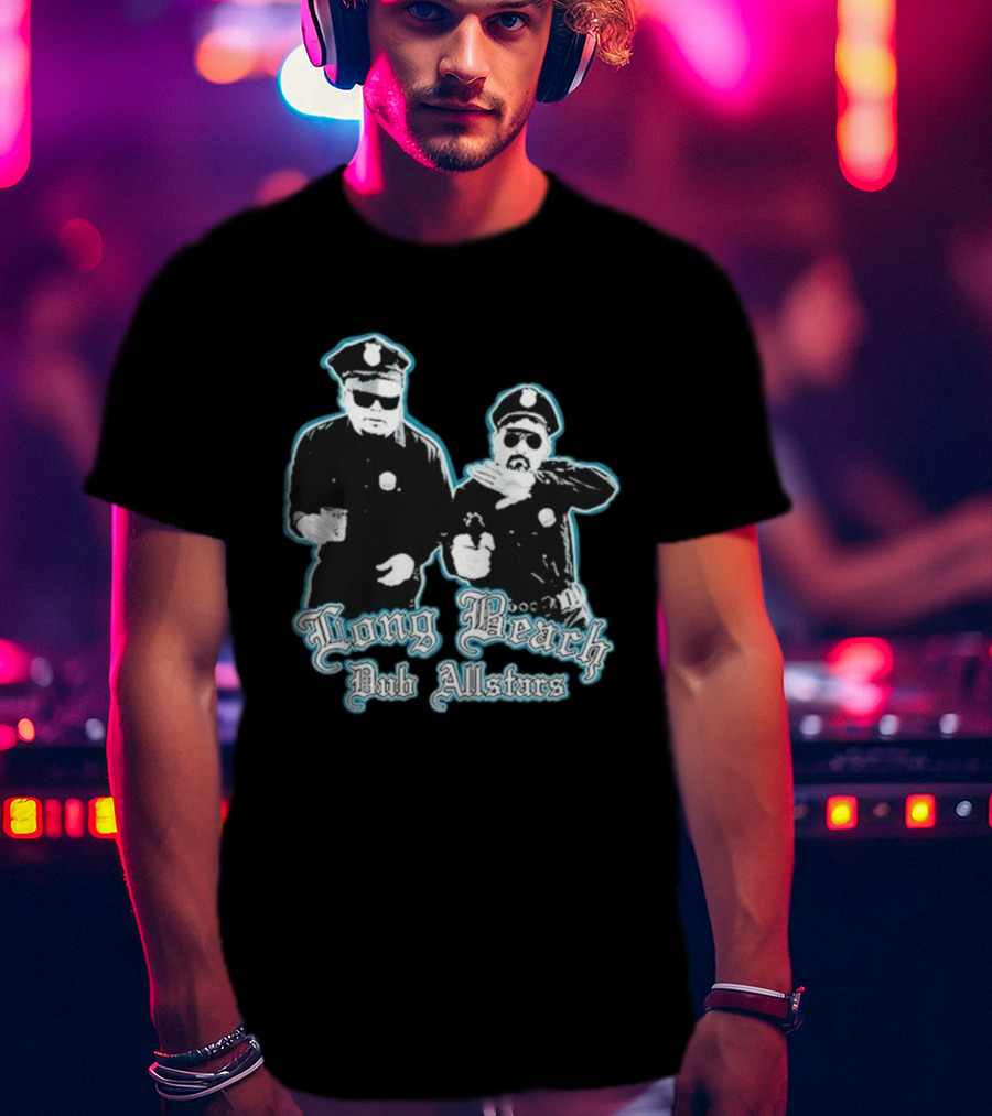 Long Beach Dub AllStars Police Humor Cop Imagery T-Shirt