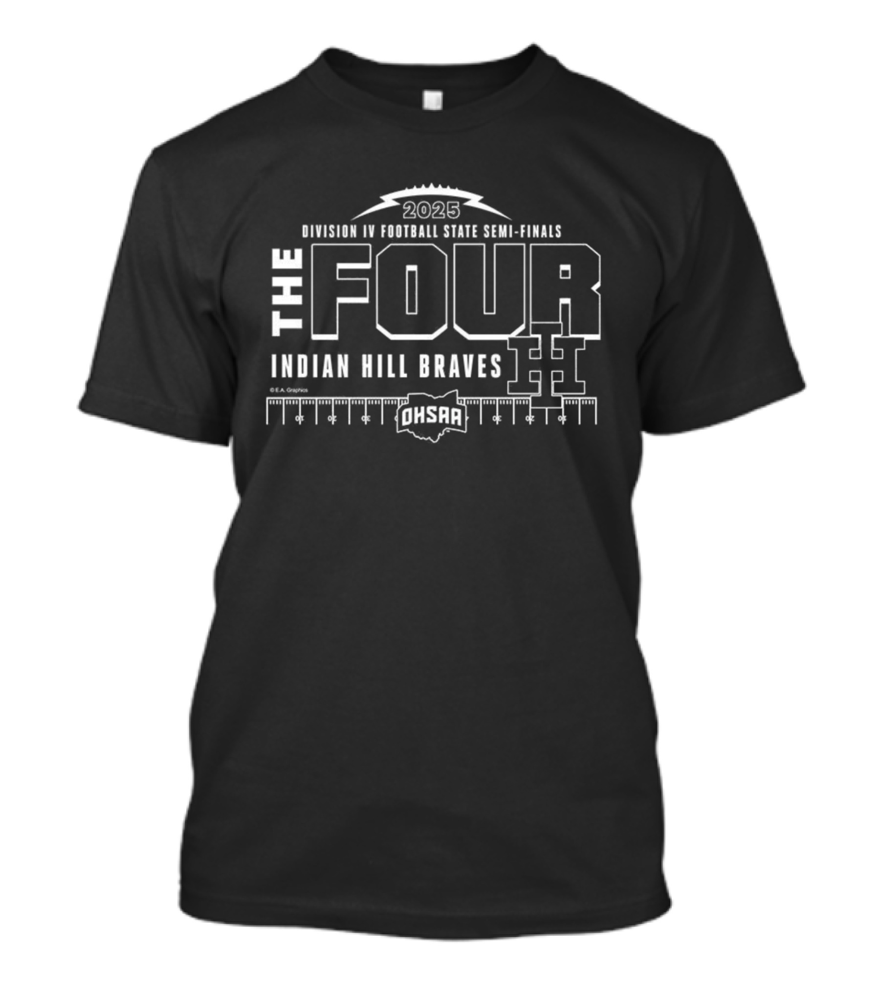 Indian Hill Braves 2025 OHSAA Division 4 Football State Semi-Finals The Four T-Shirt