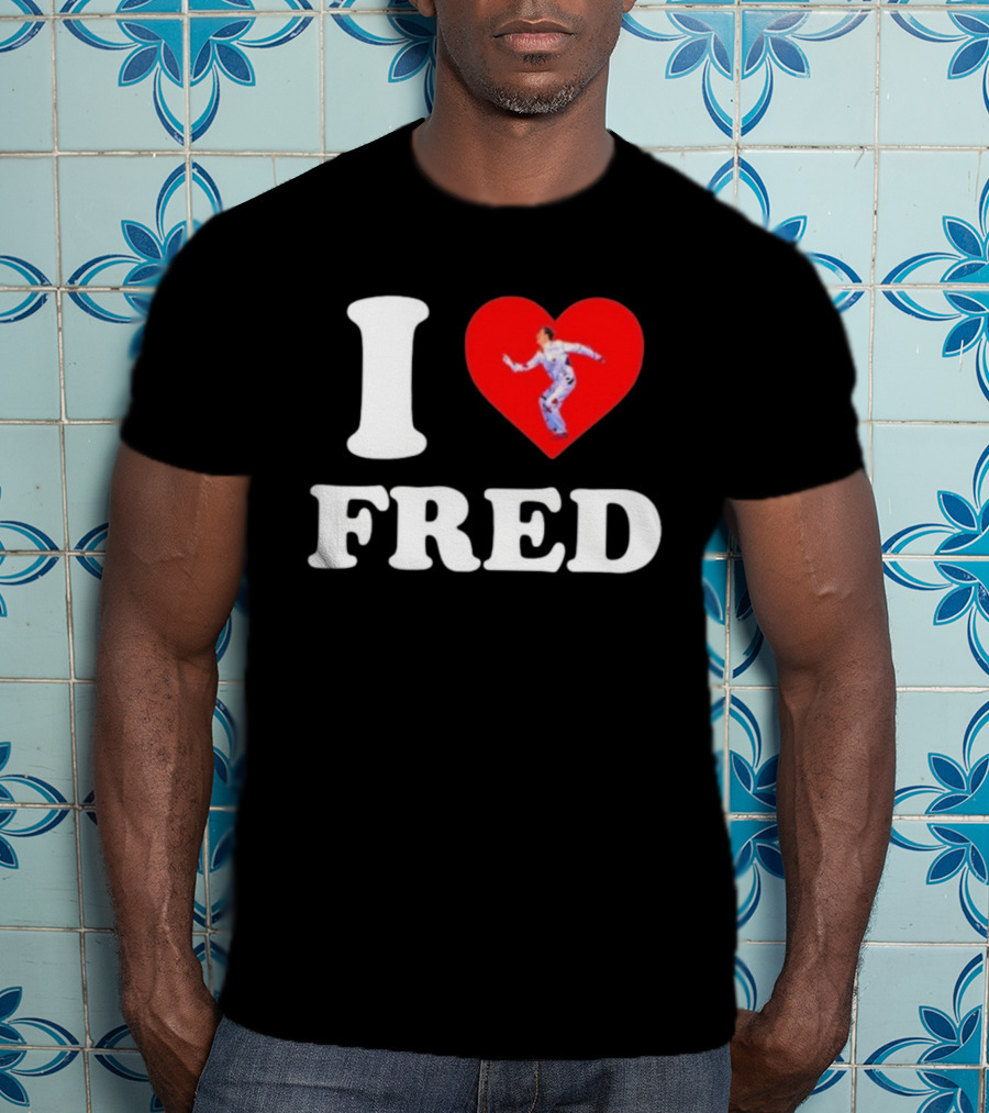 I Love Fred The B52s Heart Symbol Iconic Fred Schneider Image T-Shirt