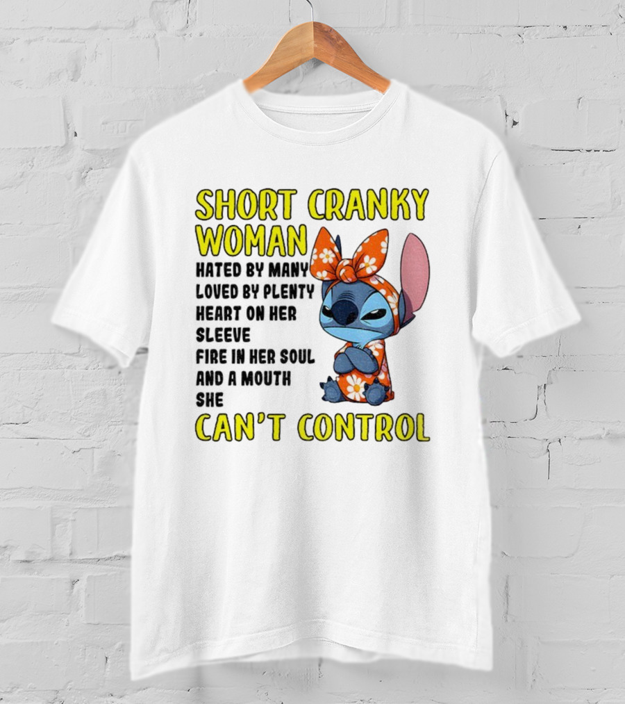 Short Cranky Woman Can't Control Cute Stitch Outfit T-Shirt