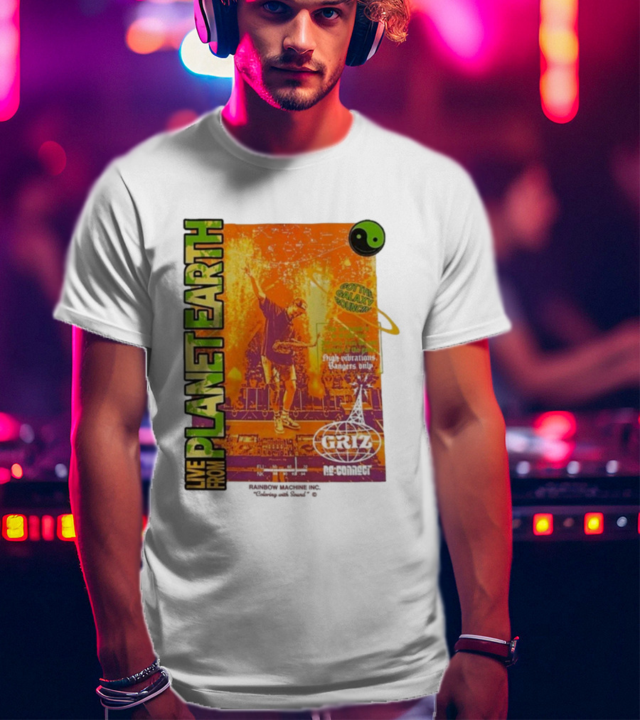 Live From Planet Earth Griz 60th Galaxy Sound High Vibrations Ragers Only Yin Yang T-Shirt