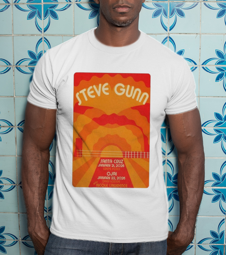 Steve Gunn Santa Cruz January 21 2026 Ojai January 22 2026 Deer Lodge Nicole Lawrence T-Shirt