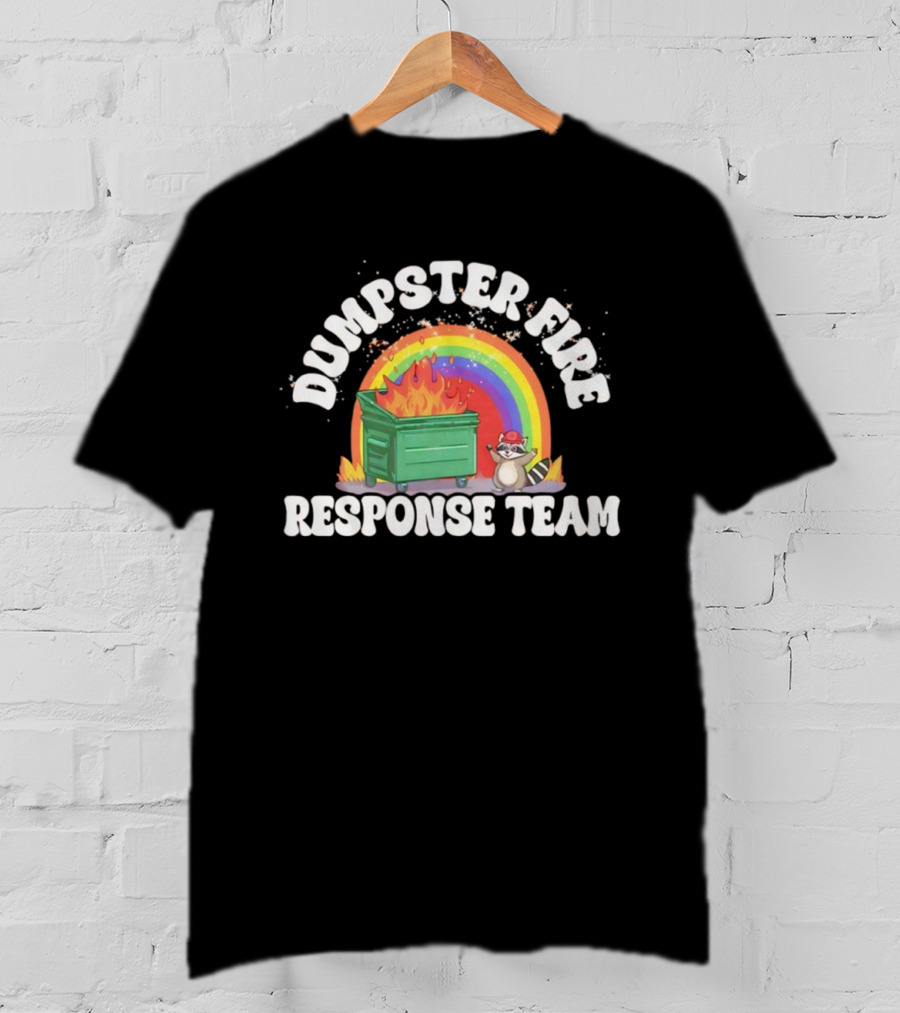 Dumpster Fire Response Team Raccoon Rainbow T-Shirt
