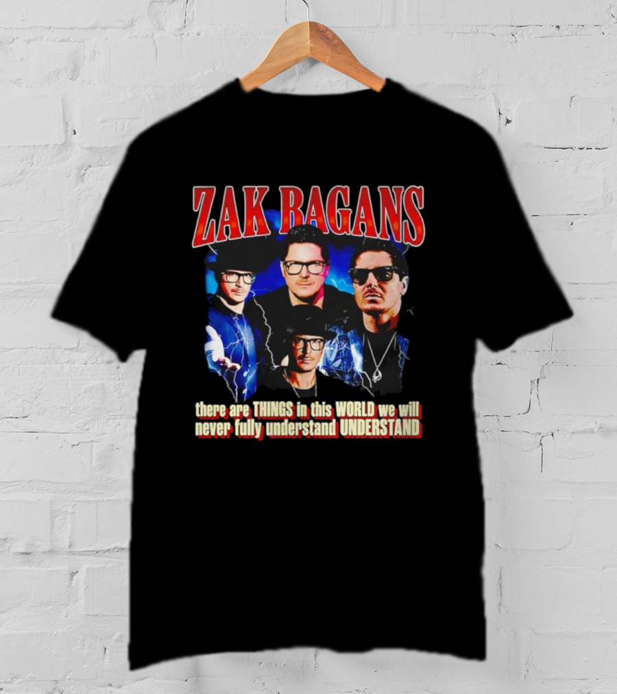 Zak Bagans There Are Things In This World We Will Never Fully Understand T-Shirt