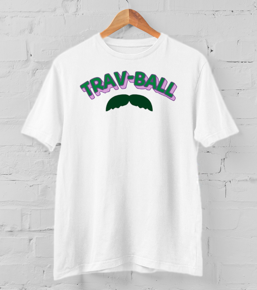 Trav-Ball Moustache T-Shirt