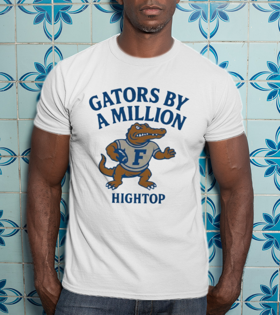 Gators By A Million Hightop Football Mascot F T-Shirt