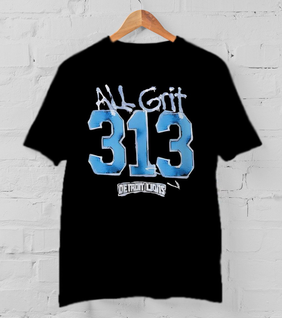 Detroit Lions All Grit 313 T-Shirt