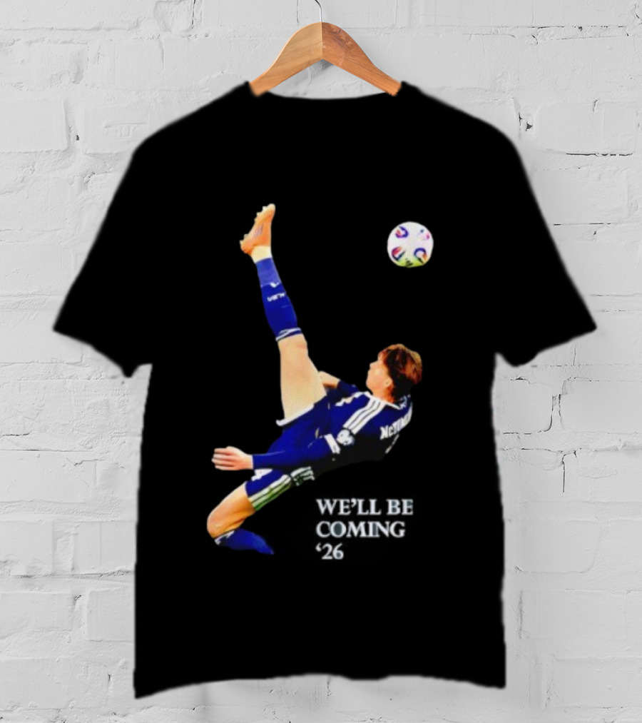 Scotland Football Kick We'll Be Coming 26 T-Shirt