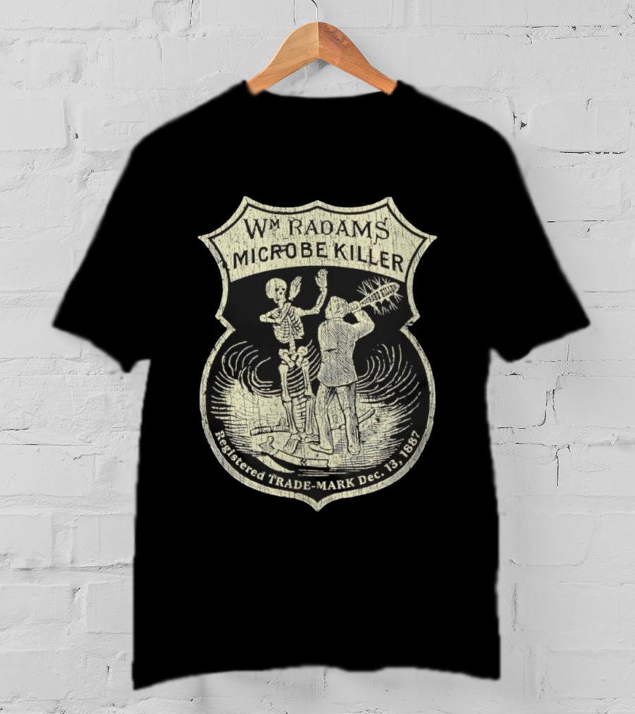 Wm. Radam's Microbe Killer Vintage Skeleton Trademark 1887 T-Shirt