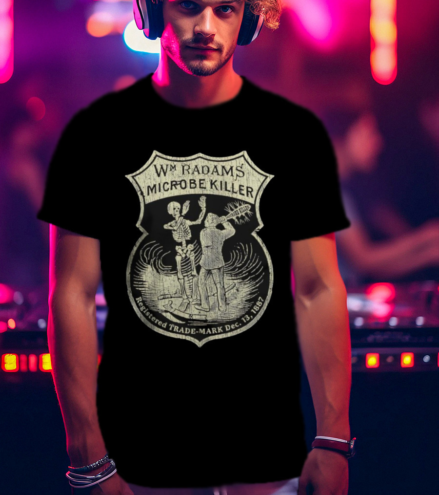 Wm. Radam's Microbe Killer Vintage Skeleton Trademark 1887 T-Shirt