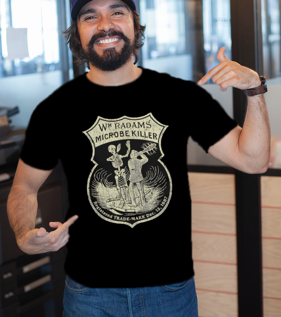 Wm. Radam's Microbe Killer Vintage Skeleton Trademark 1887 T-Shirt