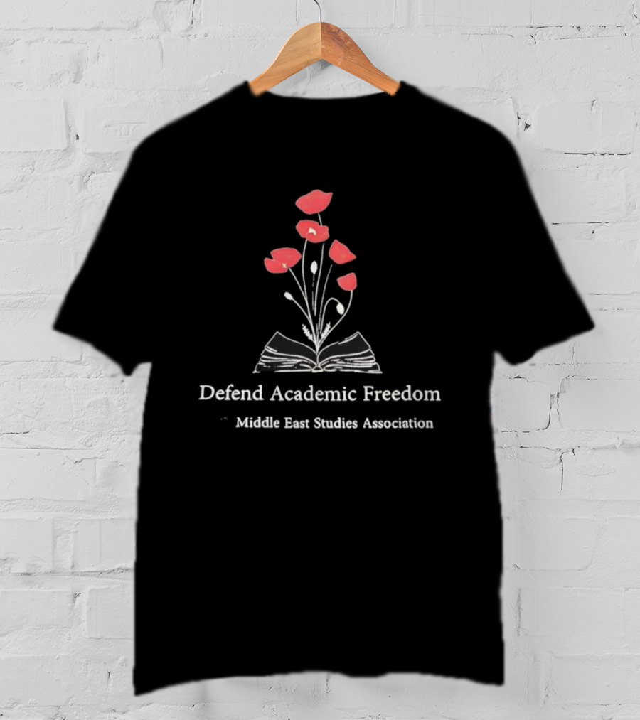 Defend Academic Freedom Middle East Studies Association Blooming Book Symbol T-Shirt