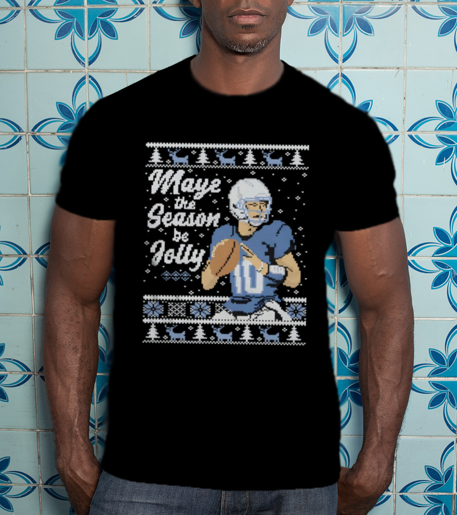 Maye The Season Be Jolly Ugly Christmas Football Player Festive Sweater T-Shirt