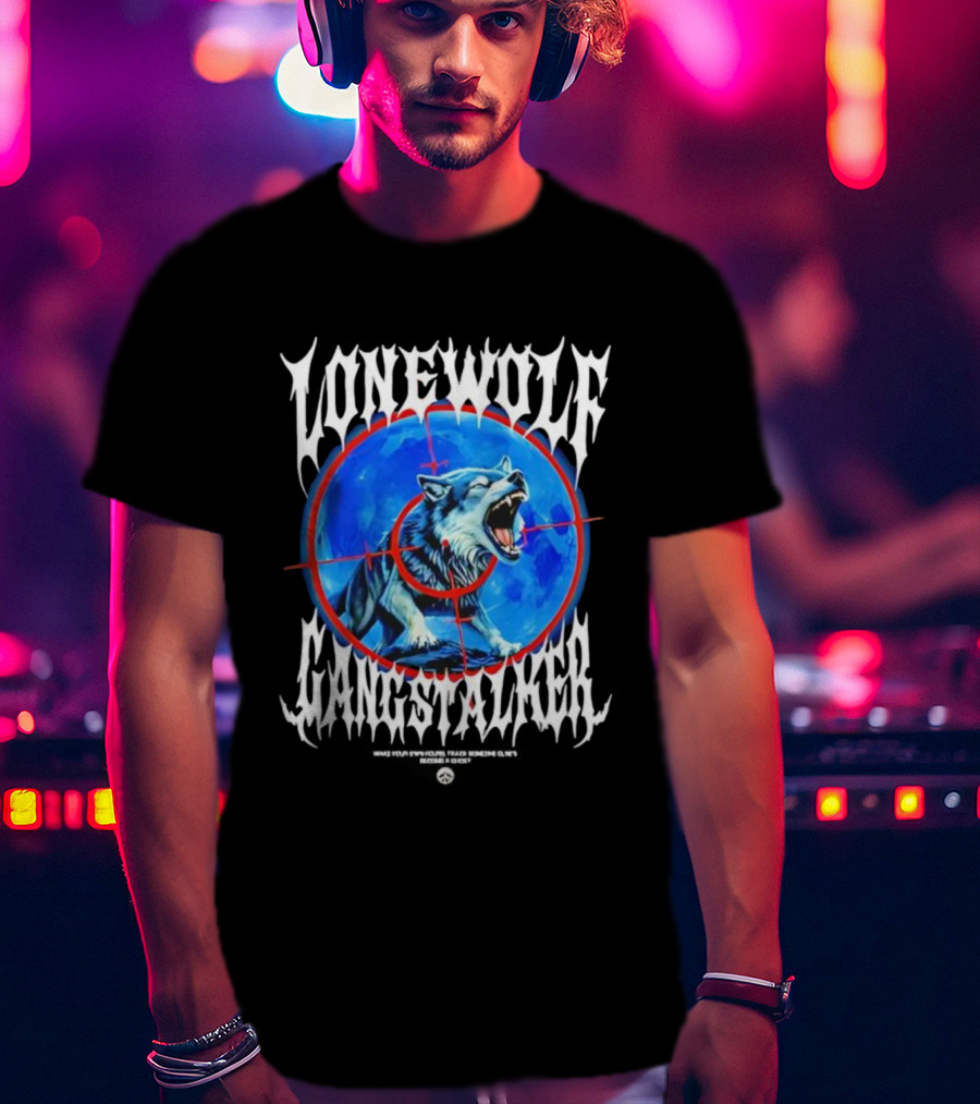 Lonewolf Gangstalker Lone Wolf Sniper Target Graphic T-Shirt