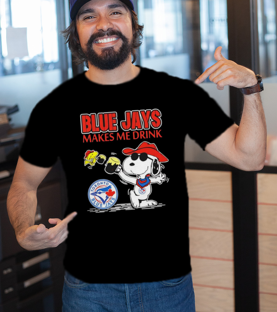 Snoopy Woodstock Cowboys Toronto Blue Jays Makes Me Drink T-Shirt