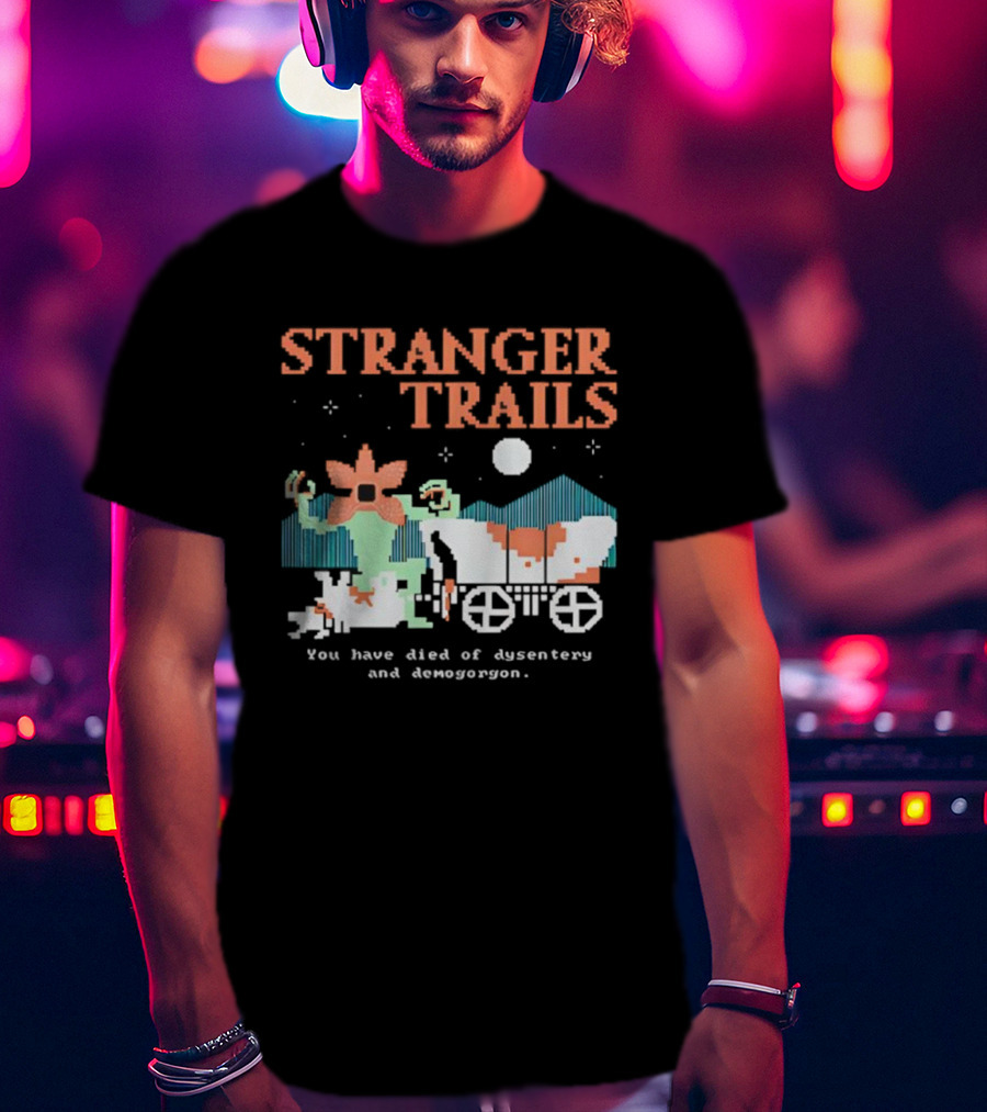 Stranger Trails Demogorgon Pixel Art Crossover Wagon Dysentery T-Shirt