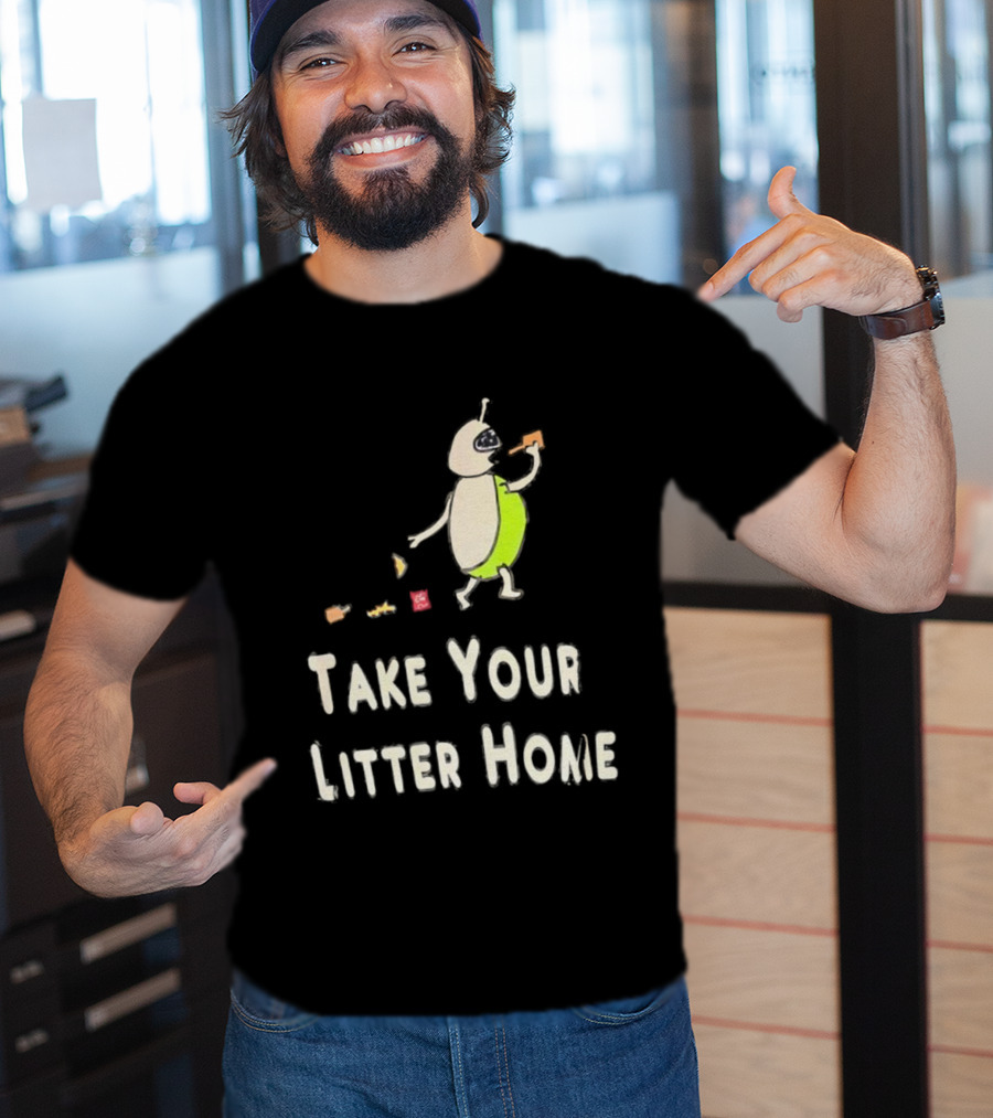Take Your Litter Home Alien Cartoon Eating Pizza T-Shirt