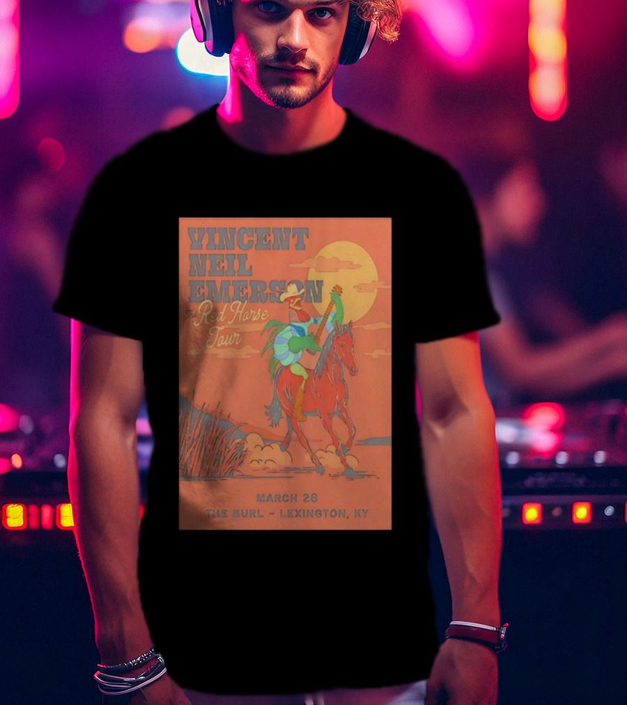 Vincent Neil Emerson Red Horse Tour Lexington KY March 28 2026 With Cowboy And Horse Scene T-Shirt