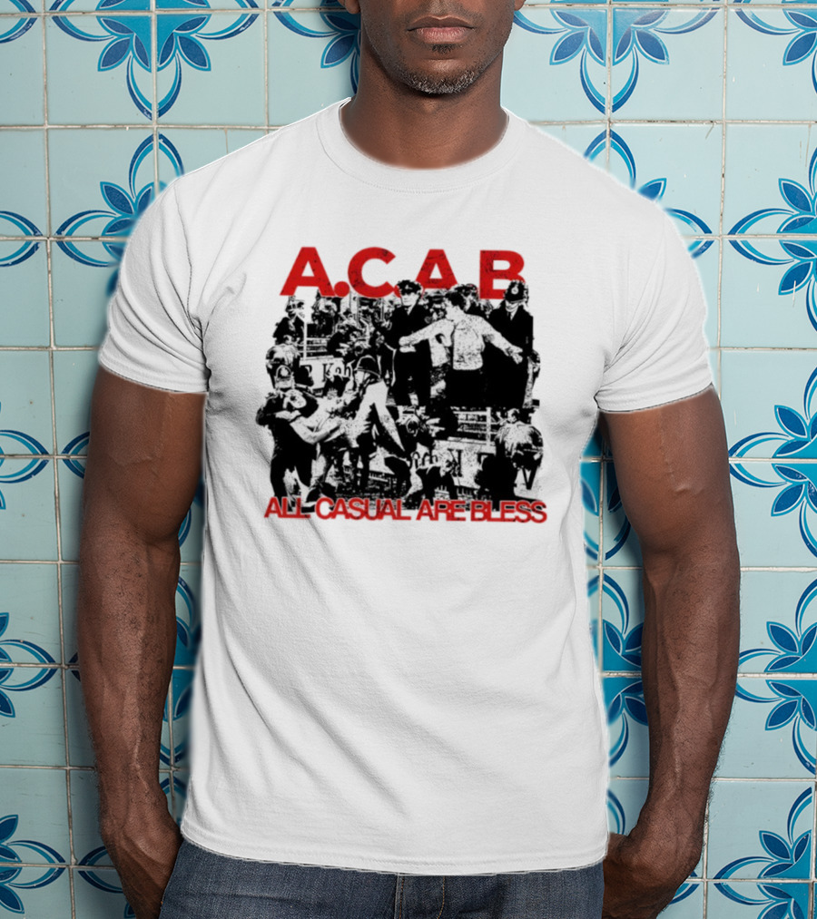 A.C.A.B All Casual Are Bless Red Text Black And White Scene T-Shirt