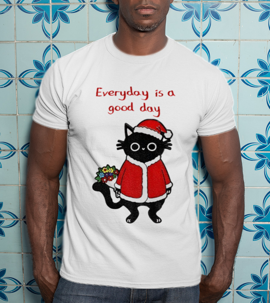 Everyday Is A Good Day Black Cat Santa Merry Christmas T-Shirt