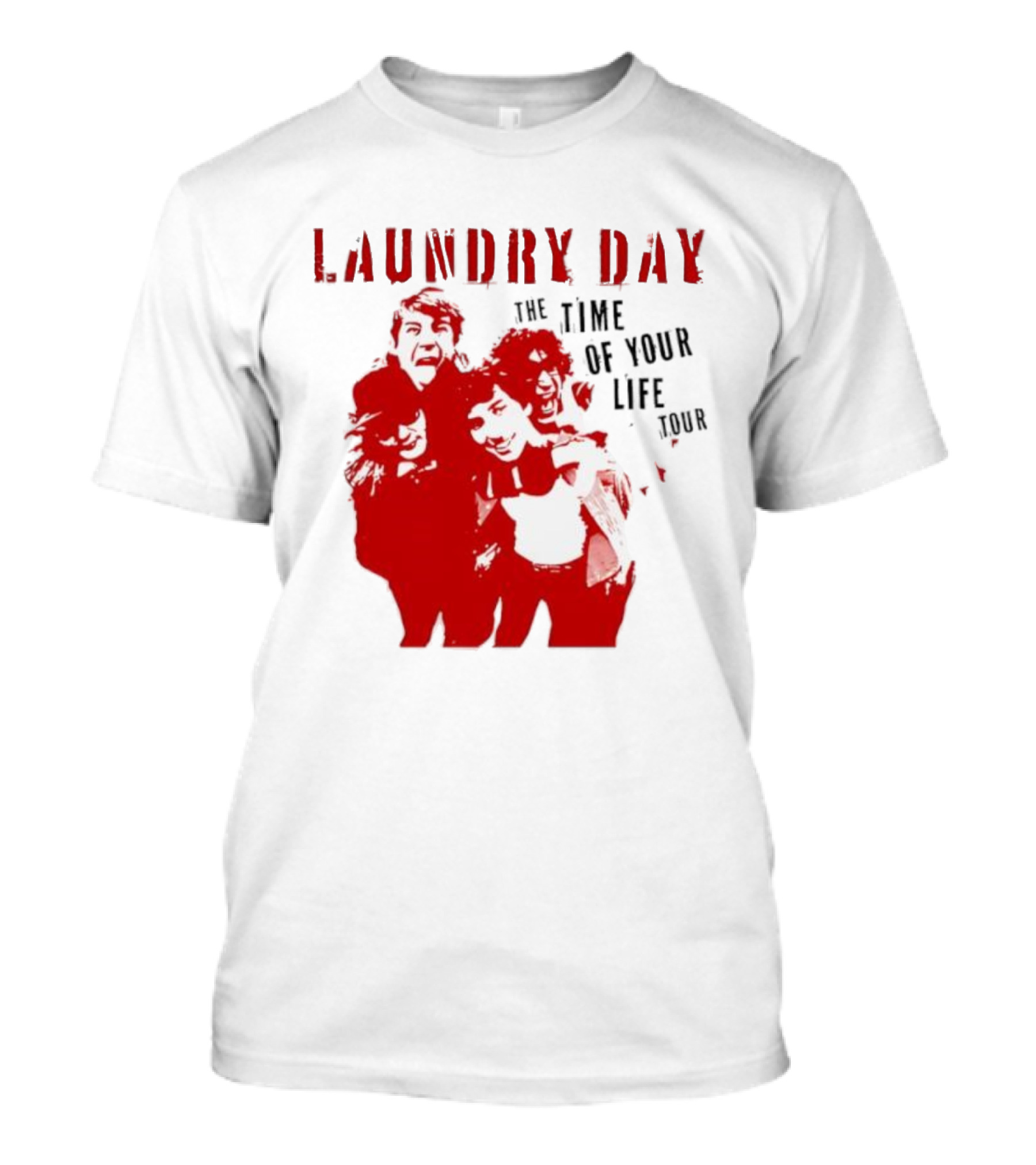 Laundry Day The Time of Your Life Tour Grou...T-Shirt 
