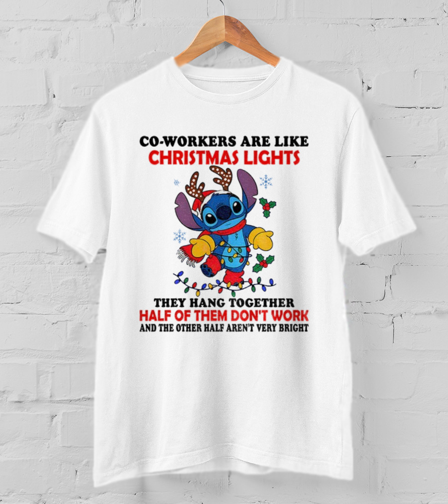 Stitch Christmas Lights Co-Workers Half Don't Work Holiday Humor T-Shirt