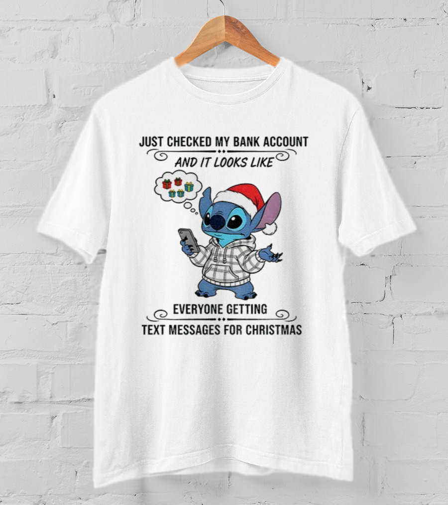 Stitch Santa Hat Checked Bank Account Text Messages For Christmas T-Shirt